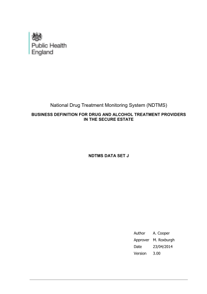 100799778-1-national-drug-treatment-monitoring-system-ndtms-business-definition-for-drug-and-alcohol-treatment-providers-in-the-secure-estate-ndtms-data-set-j-author-a-nta-nhs
