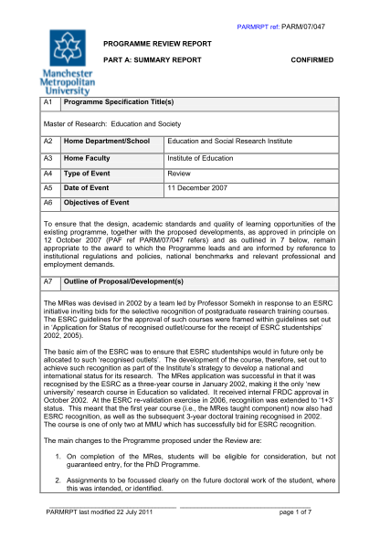 100903441-parmrpt-ref-parm07047-programme-review-report-part-a-summary-report-a1-confirmed-programme-specification-titles-master-of-research-education-and-society-a2-home-departmentschool-education-and-social-research-institute-a3-home-mmu