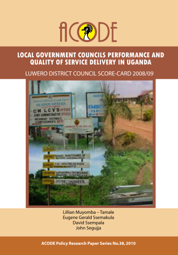 101060464-local-government-councils-performance-and-quality-of-service-delivery-in-uganda-local-government-councils-performance-and-quality-of-service-delivery-in-uganda-luwero-district-council-score-card-200809-lillian-muyomba-tamale-eugene-ge