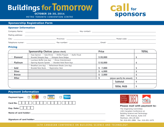101531196-call-buildings-for-tomorrow-for-sponsors-october-2830-2014-metro-toronto-convention-centre-sponsorship-registration-form-sponsor-information-company-name-key-contact-mailing-address-city-province-postal-code-telephone-numer-fax