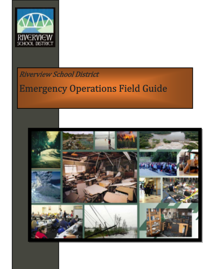 101725705-emergency-operations-field-guide-the-riverview-school-district-riverview-wednet