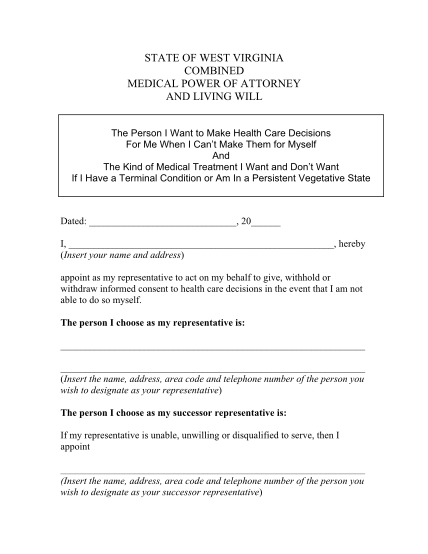 102675852-state-of-west-virginia-combined-medical-power-of-attorney-and-living-will-the-person-i-want-to-make-health-care-decisions-for-me-when-i-cant-make-them-for-myself-and-the-kind-of-medical-treatment-i-want-and-dont-want-if-i-have-a-termi