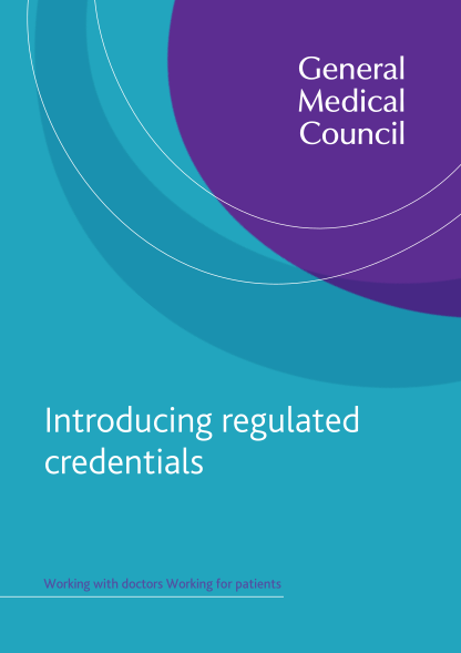 104106645-introducing-regulated-credentials-general-medical-council-gmc-uk