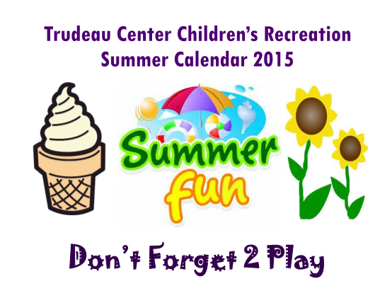 106948721-childrens-recreation-2015-summer-calendar-j-arthur-trudeau-trudeaucenter