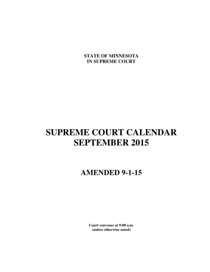 107272072-state-of-minnesota-in-supreme-court-supreme-court-calendar-september-2015-amended-9115-court-convenes-at-900-a-mncourts
