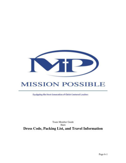 110117290-team-member-guide-haiti-dress-code-packing-list-and-travel-information-page-61-dress-code-the-following-dress-code-is-at-the-request-of-nationals-in-leadership-with-mission-possible-ourmissionispossible