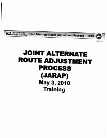 110119821-joi-nt-i-joint-alternate-route-adjustment-process-jarap-may-3-2010-training-scope-iarap-approximately-90000-routes-evaluated-in-2008-miarap-extension-of-102208-mou-miarap-all-city-delivery-letter-routes-evaluated-in-2009-continued