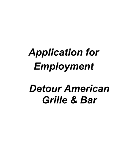 112996816-bapplicationb-for-employment-detour-american-grille