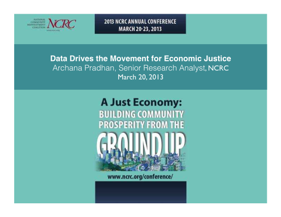 114277426-powerpoint-slides-archana-for-workshop-how-to-use-data-to-expand-lending-march-20th-2-330pptx-ncrc
