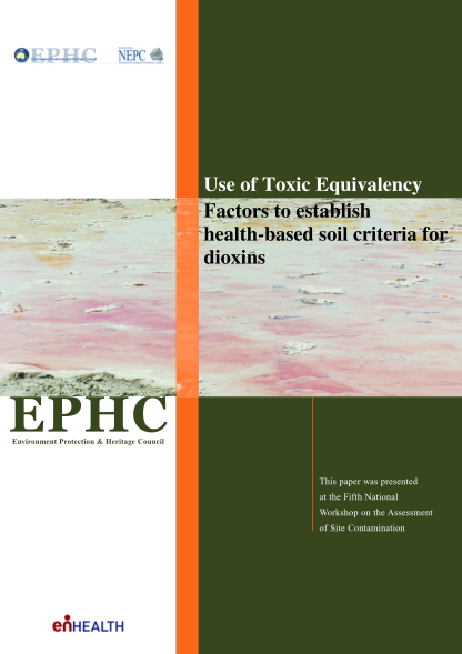 116001721-use-of-toxic-equivalency-factors-to-establish-health-based-soil-criteria-for-dioxins-toxic-equivalency-factors-soil-criteria-for-dioxins-nepc-gov