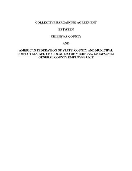117033093-collective-bargaining-agreement-between-chippewa-county-and-american-federation-of-state-county-and-municipal-employees-aflcio-local-1552-of-michigan-25-afscme-general-county-employee-unit-table-of-contents-agreement-mackinac