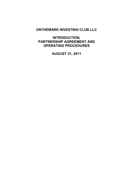 118637555-onthemark-investing-club-llc-introduction-partnership-agreement-and-operating-procedures-august-31-2011-introduction-to-onthemark-investing-club-llc-in-april-2010-dan-miley-and-mark-bates-started-an-investment-website-and-newsletter