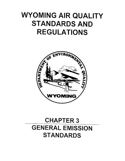 119017466-wyoming-department-of-environmental-quality-air-quality-division-standards-and-regulations-general-emission-standards-chapter-3-table-of-contents-section-1-eqc-state-wy