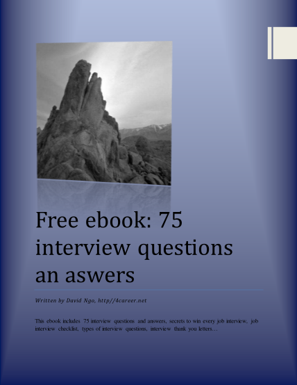 120358267-ebook-written-by-david-ngo-http4careernet-aimforsky-biz2ffiles2fdocuments2f75-interview-questions-and-answers-ebook-1