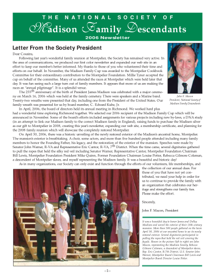 121884044-t-h-e-n-a-t-i-o-n-a-l-s-o-c-i-e-t-y-o-f-m-adison-f-amily-descendants-2006-newsletter-letter-from-the-society-president-dear-cousins-following-last-years-wonderful-family-reunion-at-montpelier-the-society-has-remained-very-active