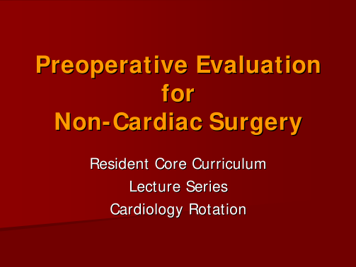 129121755-preoperative-evaluation-for-non-cardiac-surgery