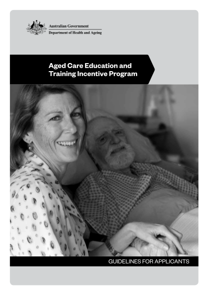 129336063-aged-care-education-and-training-incentive-program-guidelines-for-applications-letter-of-intent-to-purchase-acquire-business-health-gov