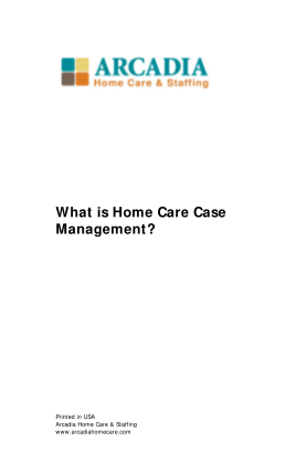 129340845-what-is-home-care-case-management-arcadia-home-care-and
