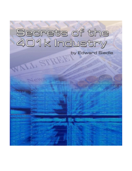 129367874-rt-secrets-of-the-401k-industry-benchmarkalertcom