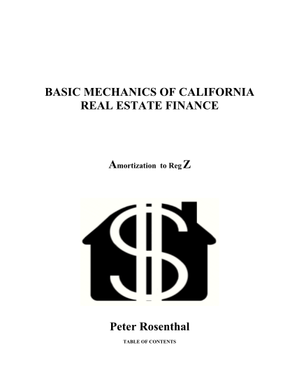 129531445-basic-mechanics-of-california-real-estate-finance-amortization-to-reg-z-peter-rosenthal-table-of-contents-introduction