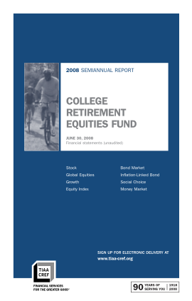12960778-semiannual-report-dated-june-30-2008-college-retirement-equities-fund-cref-semiannual-report-dated-june-30-2008-tiaa-cref