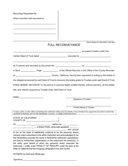 129614445-clear-form-print-form-recording-requested-by-when-recorded-mail-document-to-above-space-for-recorder-s-use-only-full-reconveyance-as-present-trustee-under-that-certain-deed-of-trust-dated-executed-by-as-trustors-and-recorded-as-docume