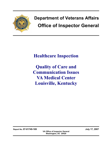 129675601-department-of-veterans-affairs-office-of-inspector-general-healthcare-inspection-quality-of-care-and-commuication-issues-va-medical-center-louisville-kentucky-report-no-07-01749-169-department-of-veterans-affairs-office-of-inspector