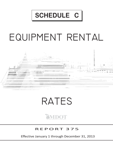 129711886-mdot-2013-schedule-c-equipment-rental-rates-mdot-2013-schedule-c-equipment-rental-rates-michigan