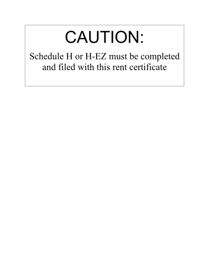 129749397-caution-schedule-h-or-h-ez-must-be-completed-and-filed-with-this-rent-certificate-rent-certificate-wisconsin-department-of-revenue-note-alterations-on-lines-1-to-13-or-the-signature-line-whiteouts-erasures-etc-revenue-wi
