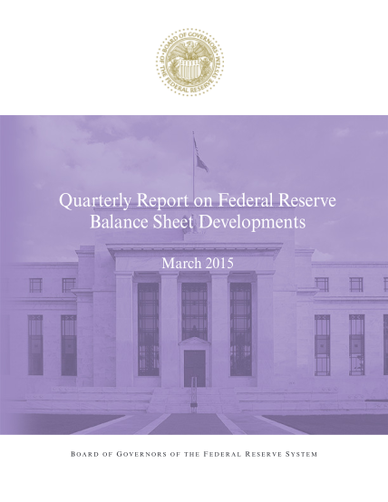 129755781-quarterly-report-on-federal-reserve-balance-sheet-developments-march-2015-federalreserve