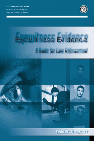 129765616-eyewitness-evidence-a-guide-for-law-enforcement-research-report-ncjrs
