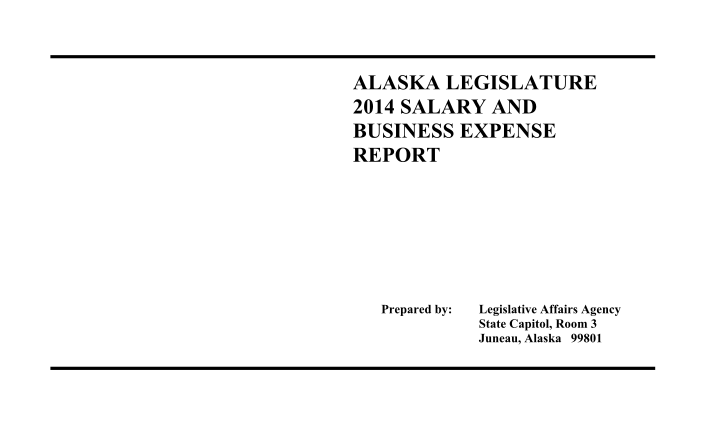 130026698-alaska-legislature-2014-salary-and-business-expense-report