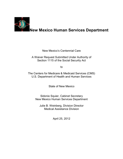 130064762-new-mexico-human-services-department-new-mexicos-centennial-care-a-waiver-request-submitted-under-authority-of-section-1115-of-the-social-security-act-to-the-centers-for-medicare-ampamp-medicaid