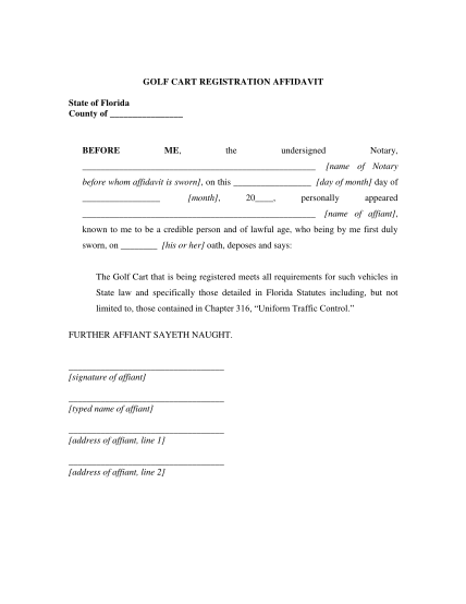 130177755-golf-cart-registration-affidavit-state-of-florida-county-of-before-me-the-undersigned-notary-name-of-notary-before-whom-affidavit-is-sworn-on-this-day-of-month-day-of-month-20-personally-appeared-name-of-affiant-known-to-me-to-be