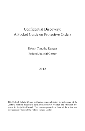 130251236-confidential-discovery-a-pocket-guide-on-protective-orders-fjc