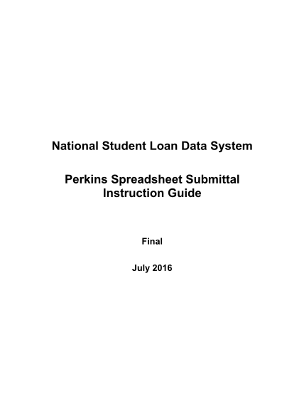 130423136-national-student-loan-data-system-perkins-spreadsheet-submittal-fsadownload-ed
