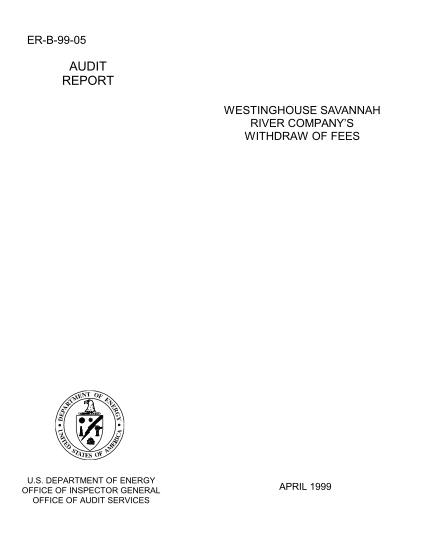 13174170-er-b-99-05-audit-report-westinghouse-savannah-river-company-s-withdraw-of-fees-u-energy
