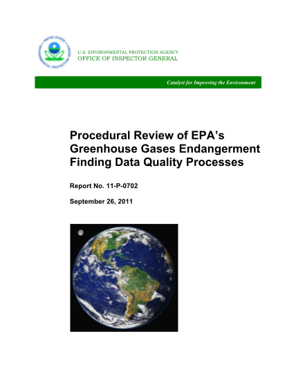 13225801-procedural-review-of-epa-s-greenhouse-gases-endangerment-finding-data-quality-processes-11-p-0702-september-26-2011-epa-met-requirements-for-rulemaking-and-generally-followed-requirements-and-guidance-for-ensuring-the-quality-of-epa