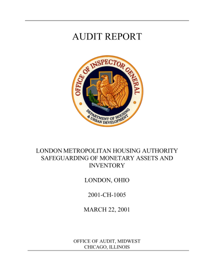 13461459-audit-report-london-metropolitan-housing-authority-safeguarding-of-monetary-assets-and-inventory-london-ohio-2001-ch-1005-march-22-2001-office-of-audit-midwest-chicago-illinois-exit-table-of-contents-issue-date-march-22-2001-audit-cas