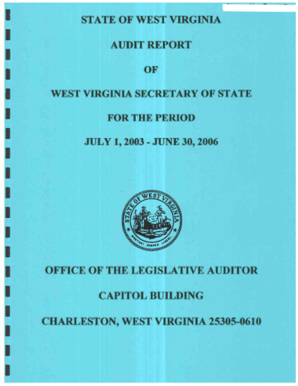 15328201-west-virginia-secretary-of-state-audit-report-july-1-2003-june-30-2006