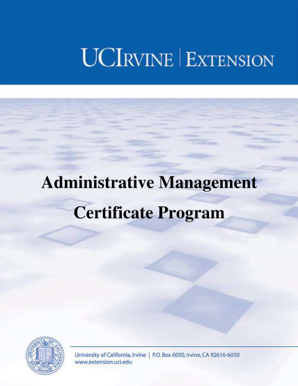 1554821-admin_mgmt_broc-hure-administrative-management-certificate-program-various-fillable-forms-unex-uci