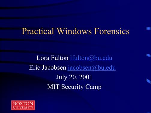 16585033-windows-2000-forensics-primer-boston-university-bu