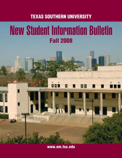 17241362-new-student-information-fall-2008-121207indd-texas-southern-tsu