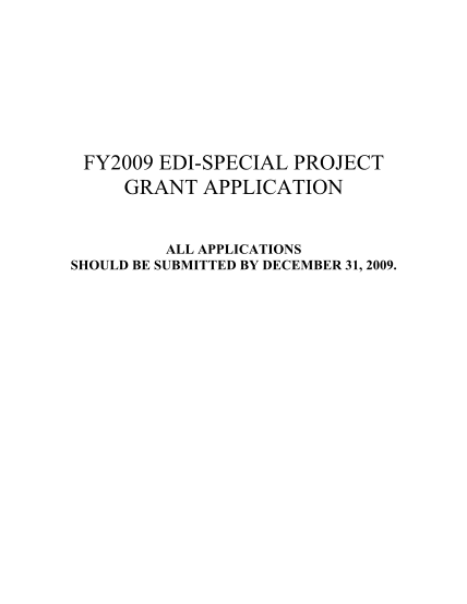 21386-2009application-fy2009-edi-special-project-grant-application---hud-hud-us-department-of-housing-and--urban-development-forms-and-applications-hud