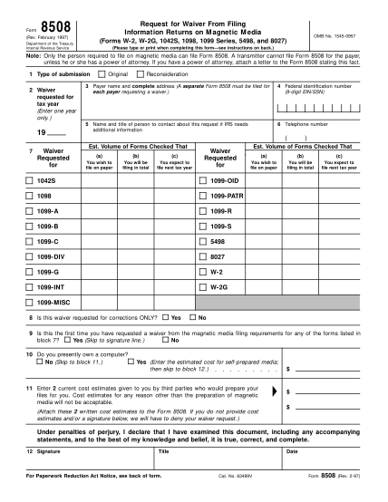 2139033-f8508-form-8508-rev-february-1997-request-for-waiver-from-filing-information-returns-on-magnetic-media-forms-w-2-w-2g-1042s-1098-1099-series-5498-and-8027-irs-tax-forms--1997