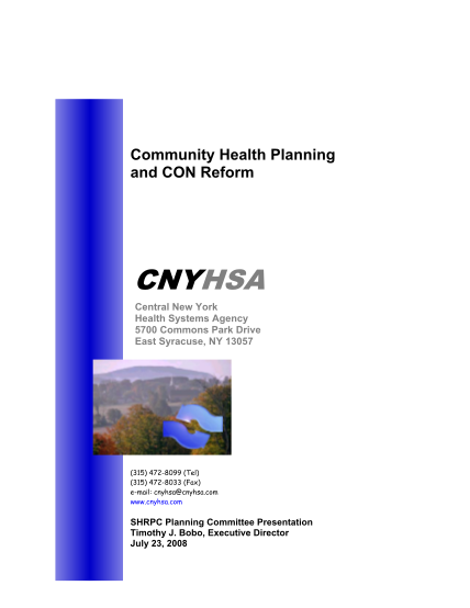 21700005-presentation-give-by-central-new-york-health-systems-agency-at-the-july-23-2008-proposed-con-reforms-meeting-presentation-given-by-central-new-york-health-systems-agency-health-ny