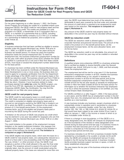 21726173-new-york-state-department-of-taxation-and-finance-instructions-for-form-it-604-it-604-i-claim-for-qeze-credit-for-real-property-taxes-and-qeze-tax-reduction-credit-general-information-for-tax-years-beginning-on-or-after-january-1-2001