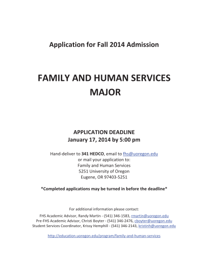 260022912-application-for-fall-2014-admission-family-and-human-services-major-application-deadline-january-17-2014-by-500-pm-handdeliver-to-341-hedco-email-to-fhs-uoregon-education-uoregon