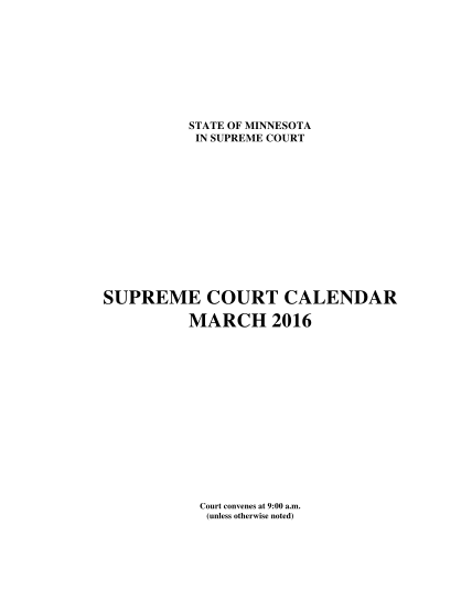 262542656-state-of-minnesota-in-supreme-court-supreme-court-calendar-march-2016-court-convenes-at-900-a-mncourts