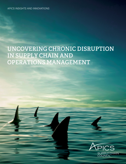 263670867-uncovering-chronic-disruption-in-supply-chain-and-apics